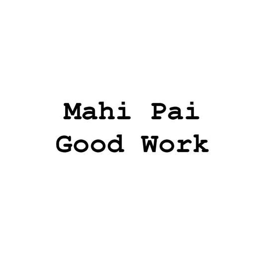 Te Reo Stamp - Maihi Pai / Good Work