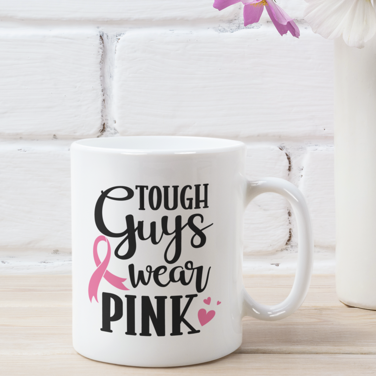 Tough Guys Wear Pink Mug