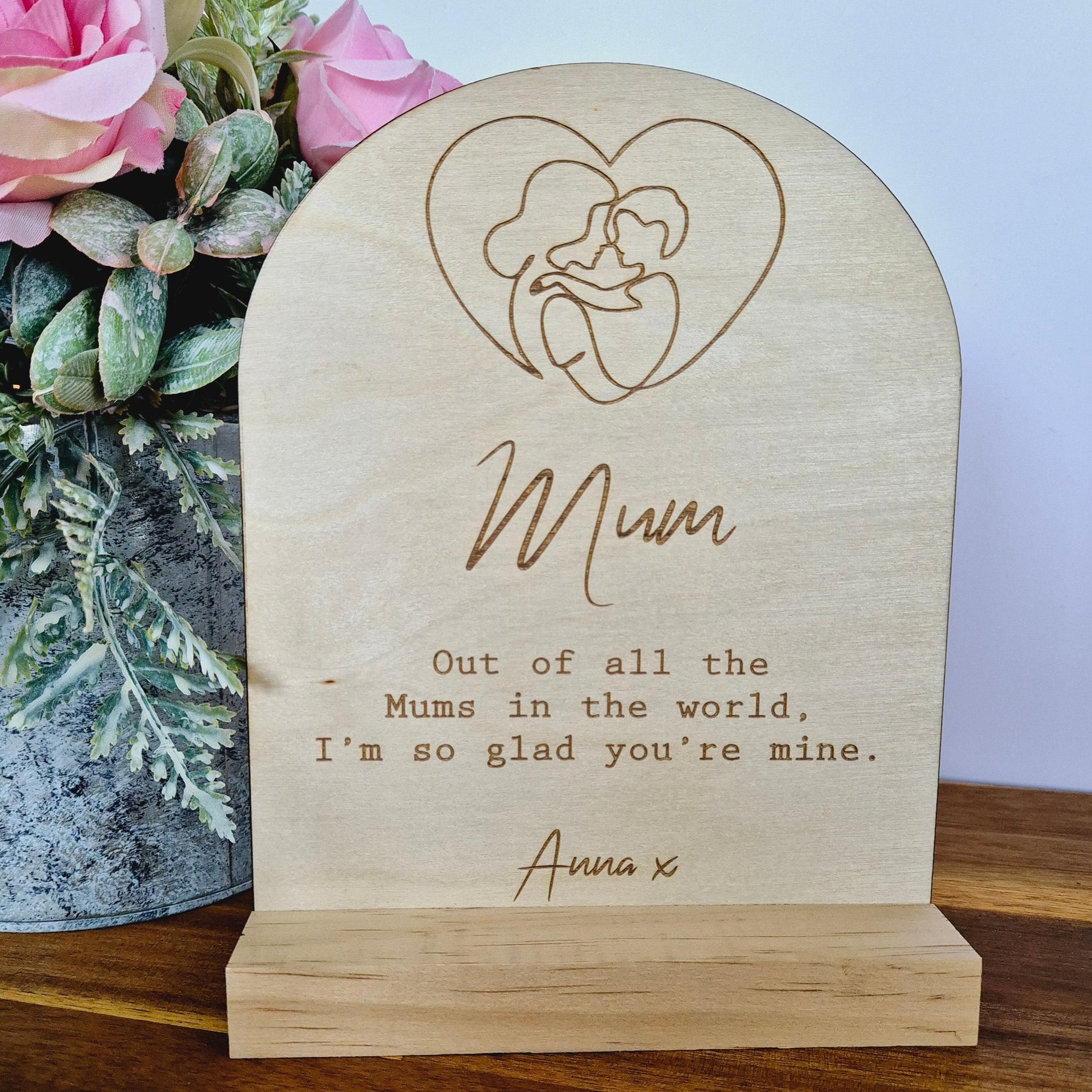 Mum Out all the mums in teh world I'm so glad you're mine | Mothers Day Gift