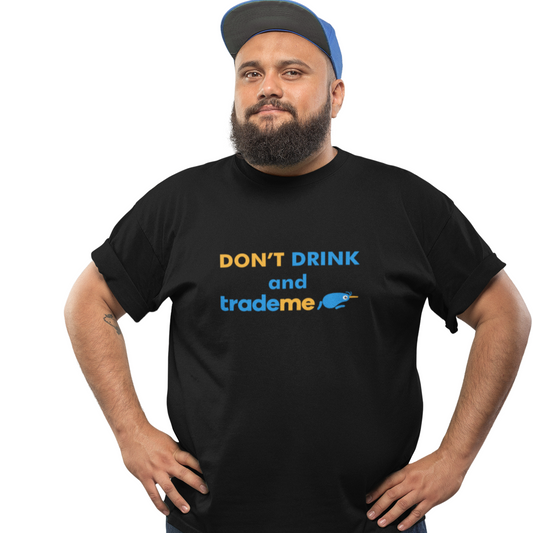 Don't Drink and Trademe - Teeshirt