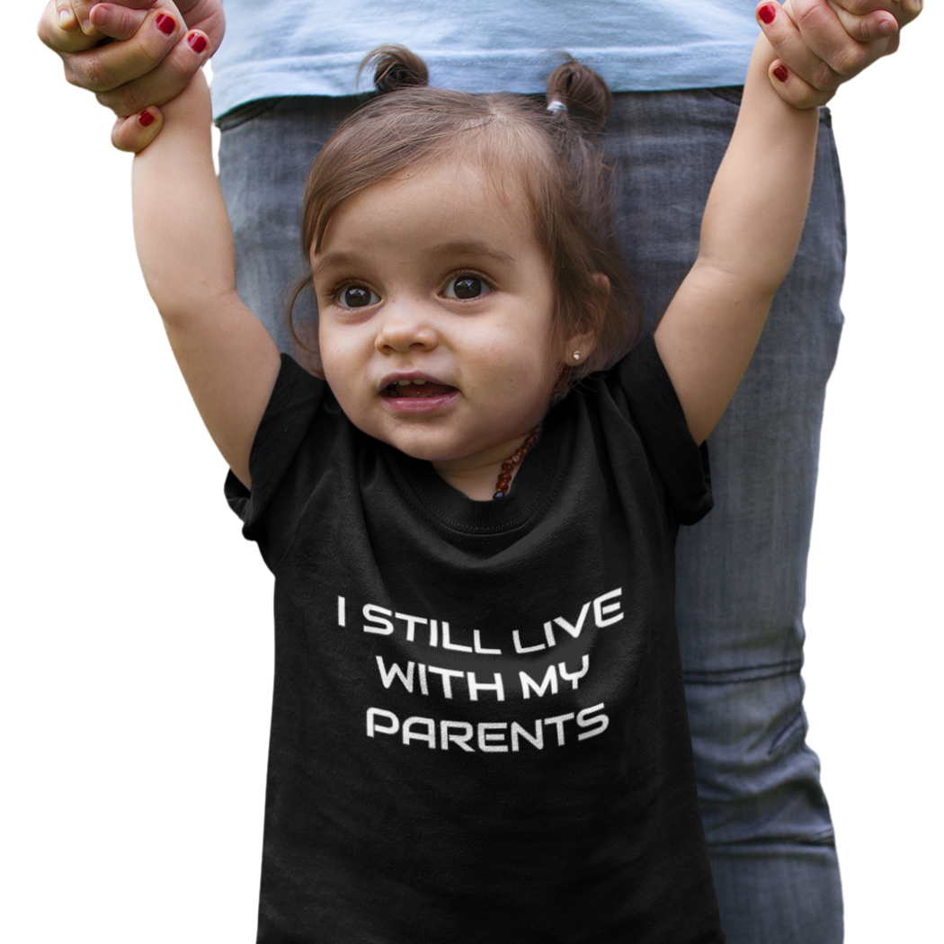 t-shirt-mockup-of-a-baby-girl-walking-with-the-help-of-her-mom-wearing a teeshirt that says I still live with my parents