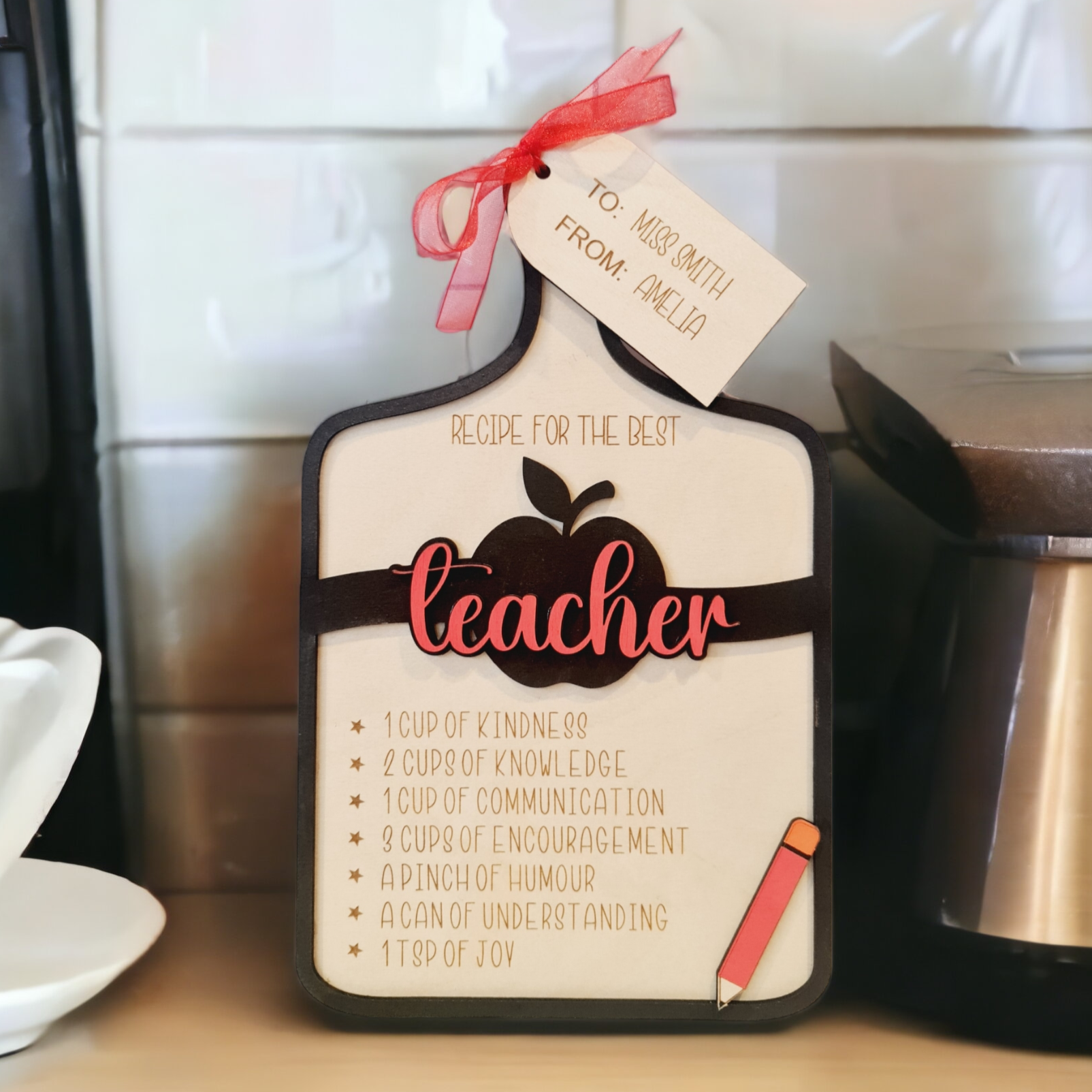 Wooden Teacher Gift - Recipe for the best teacher with black border
