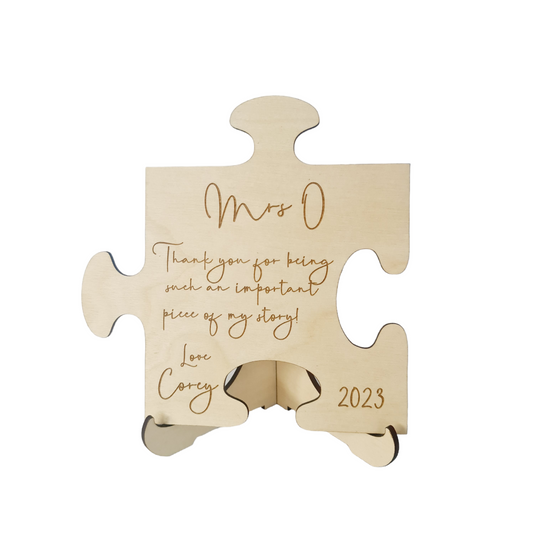 Personalised Puzzle Piece that says Thank you for being such an important peice of my story