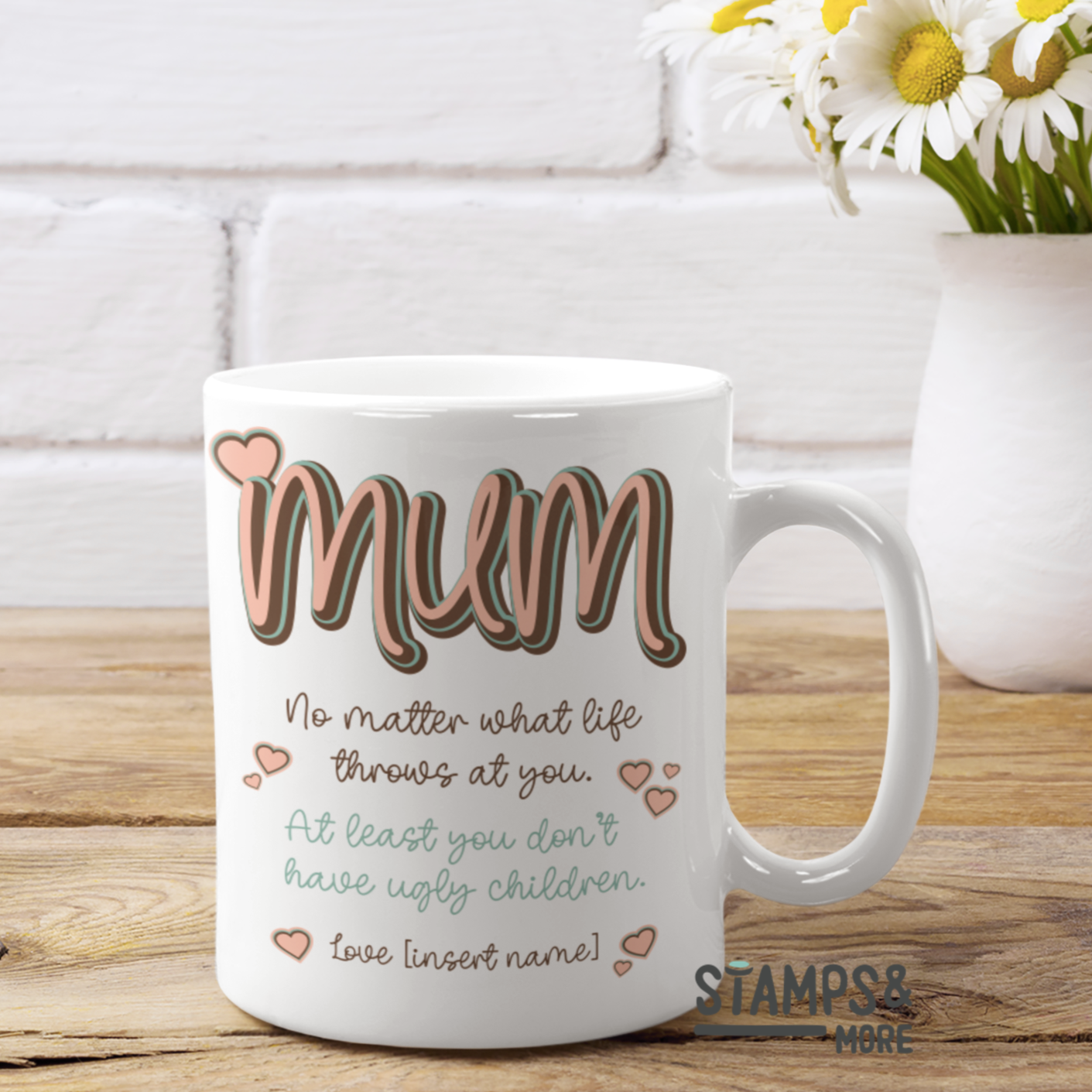 Mum no matter what life throws at you - Mug